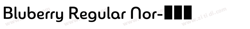 Bluberry Regular Nor字体转换